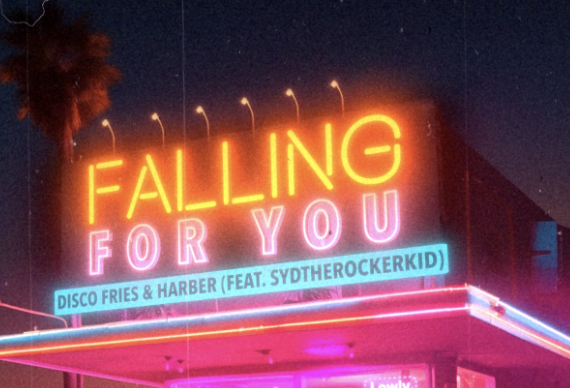 HARBER & Disco Fries Team Up For Anthemic Single “Falling For You ft. Sydtherockerkid) [LOWLY]